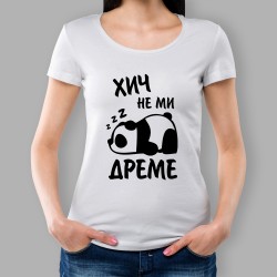 Дамска тениска - Хич не ми дреме